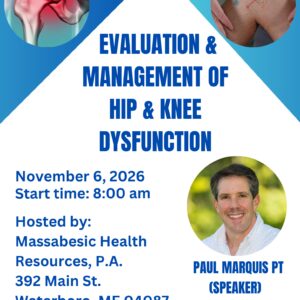 Evaluation & Management of Hip and Knee Dysfunction Course Ticket